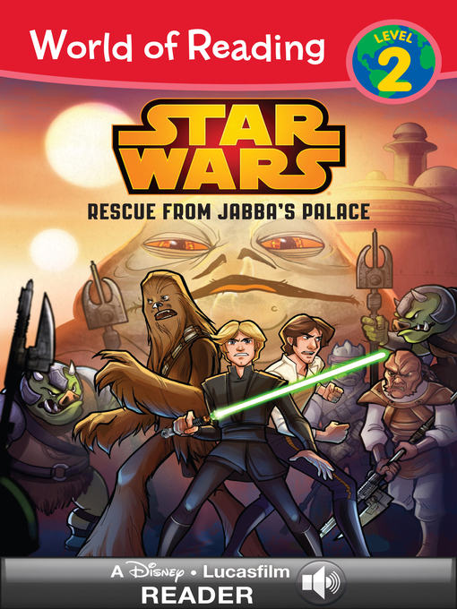 Disney Books创作的Rescue from Jabba's Palace作品的详细信息 - 可供借阅